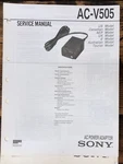 Sony AC-V505 Charger Service Manual *original*. Fixed Price $14.97.